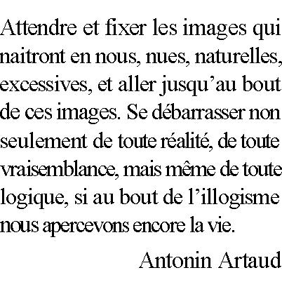 extrait d'un texte d'Antonin Artaud sur l'image